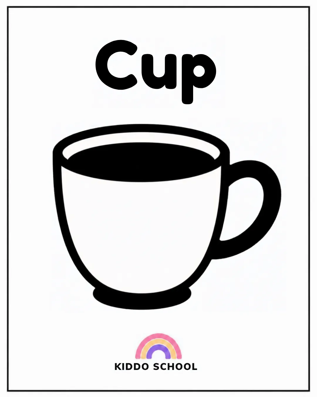 Black and white baby flashcard of a cup with the word Cup, from Kiddo.school First Discoveries set 01