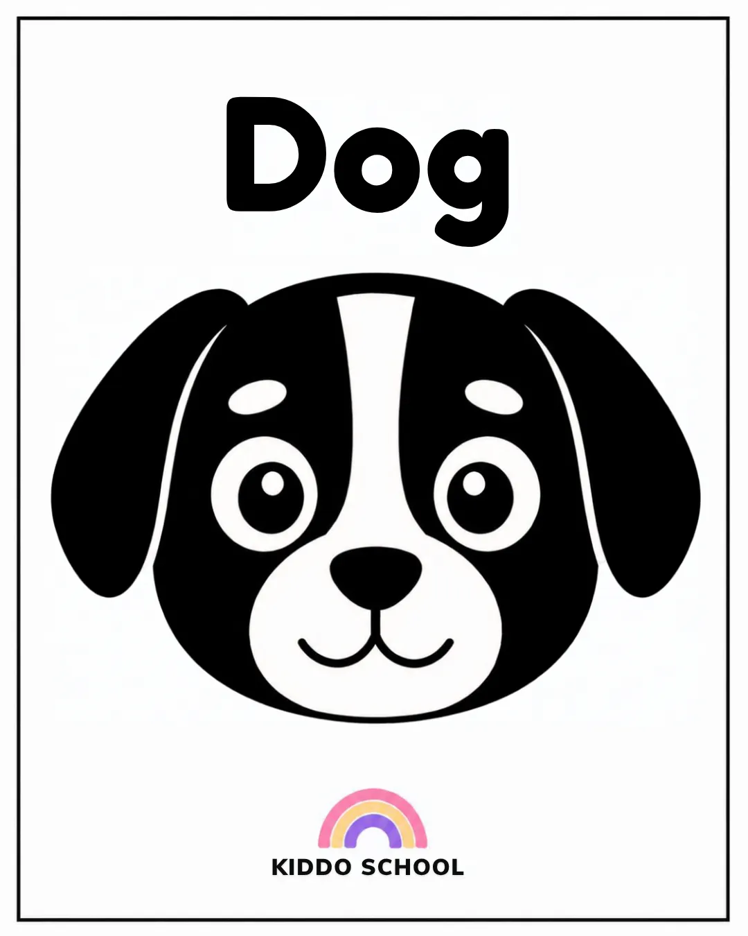 Black and white baby flashcard of a dog with the word Dog, from Kiddo.school First Discoveries set 01