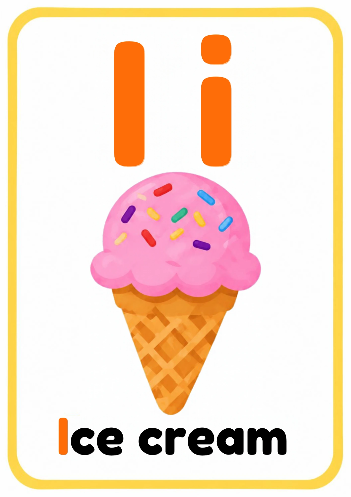 Alphabet flashcard for the letter I: big uppercase I and lowercase i, a cartoon ice cream cone and the word Ice cream, from the Kiddo School alphabet set
