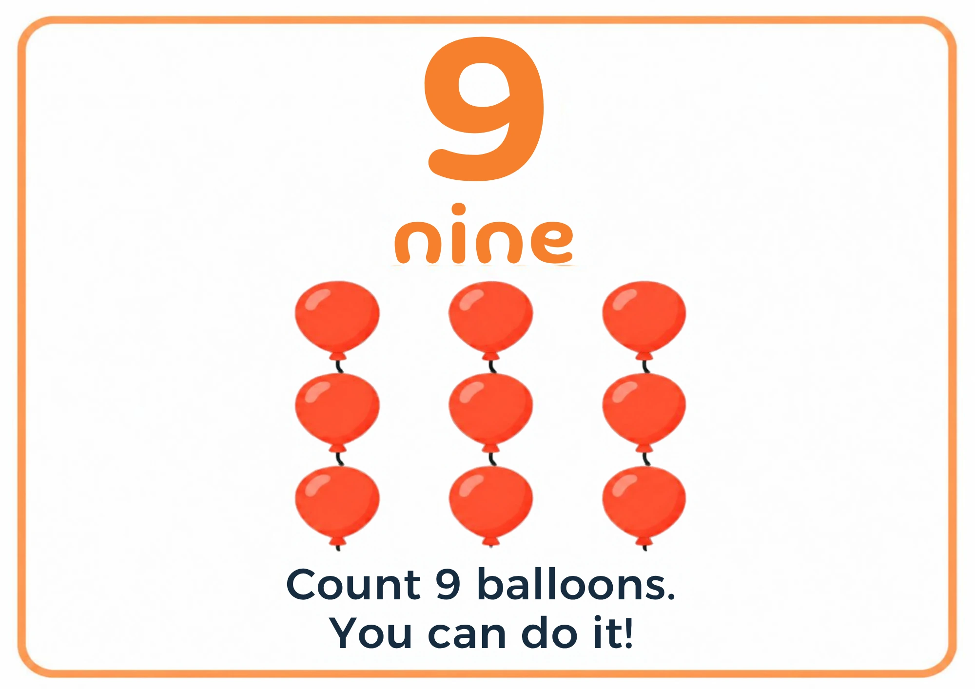 Number flashcard for 9: a big orange numeral 9, the word nine and nine red balloons in three rows, from the Kiddo School counting set
