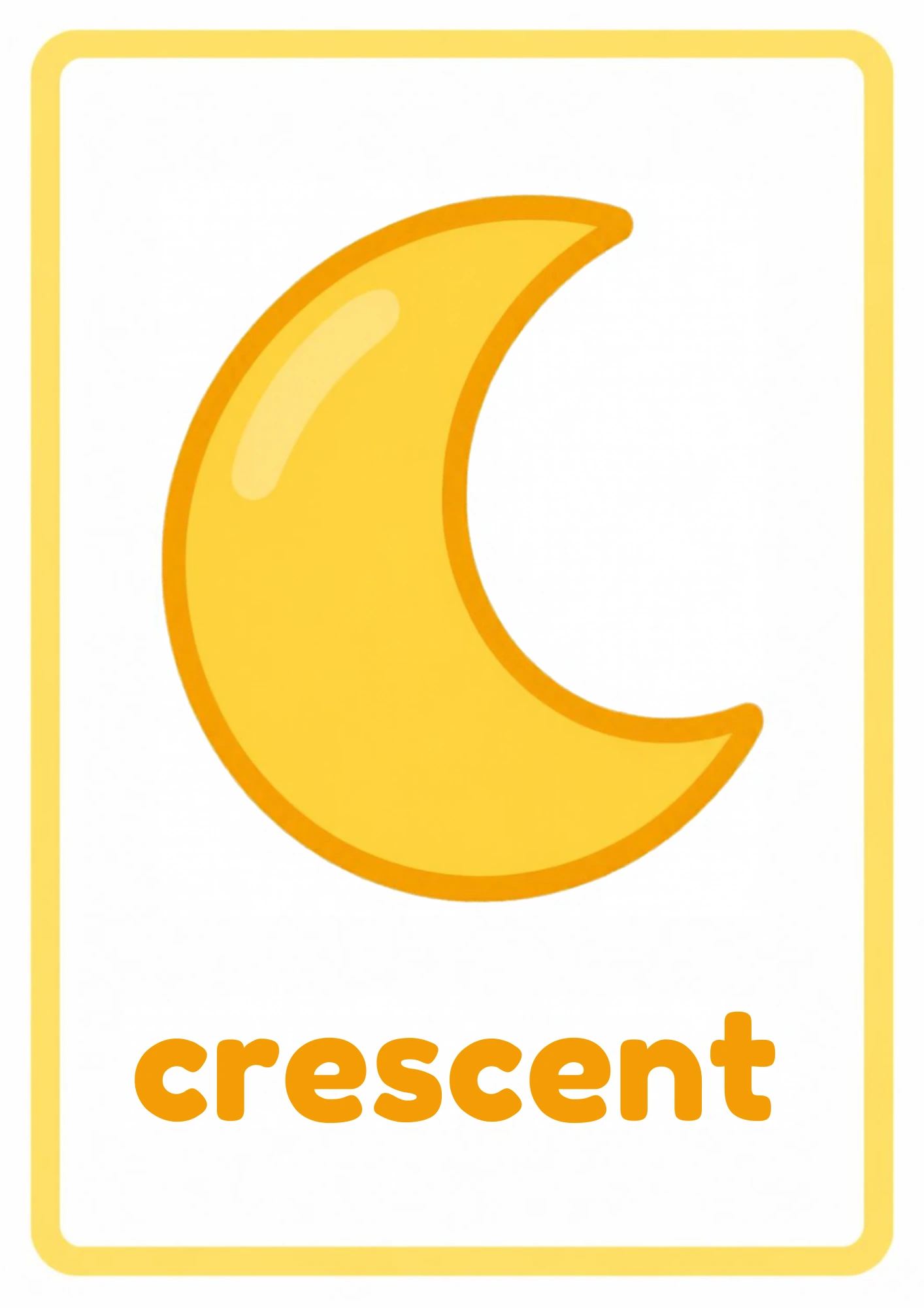 Shape flashcard for crescent: one big yellow crescent moon with the word crescent, from the Kiddo School shapes set