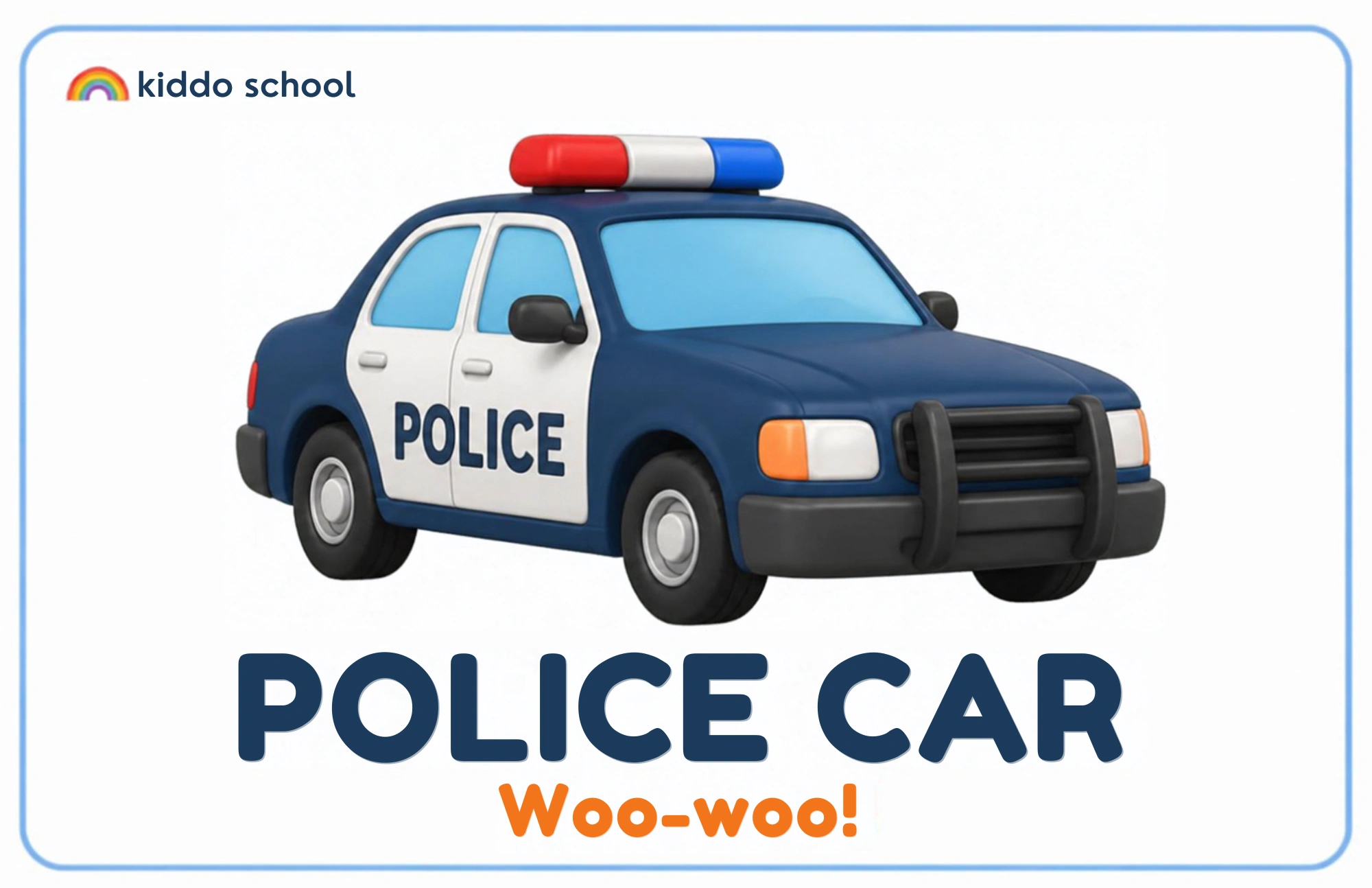 Cartoon police car learning card labeled Police Car with Woo-woo