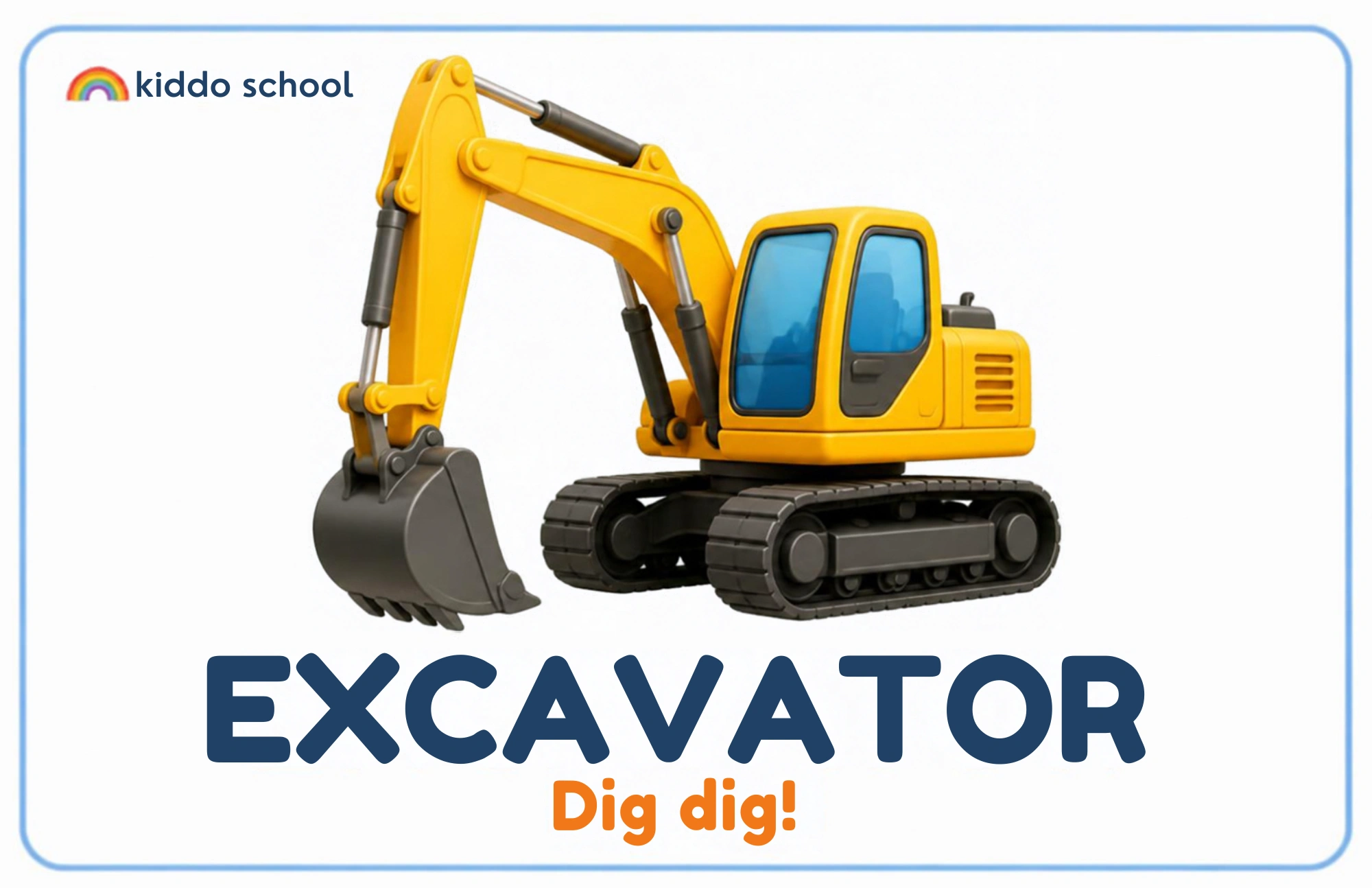Cartoon excavator learning card labeled Excavator with Dig dig