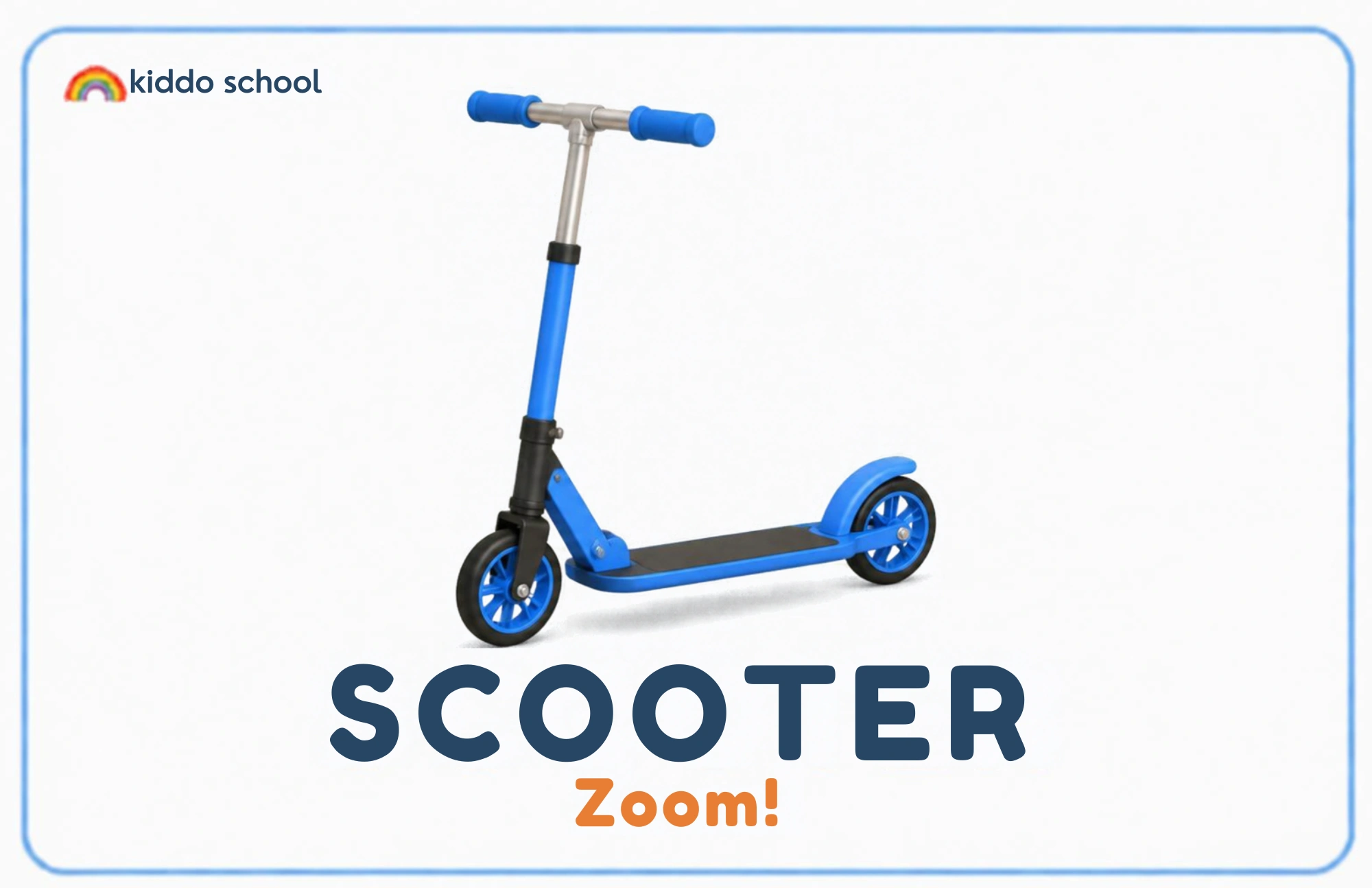 Kick scooter learning card labeled Scooter with Zoom