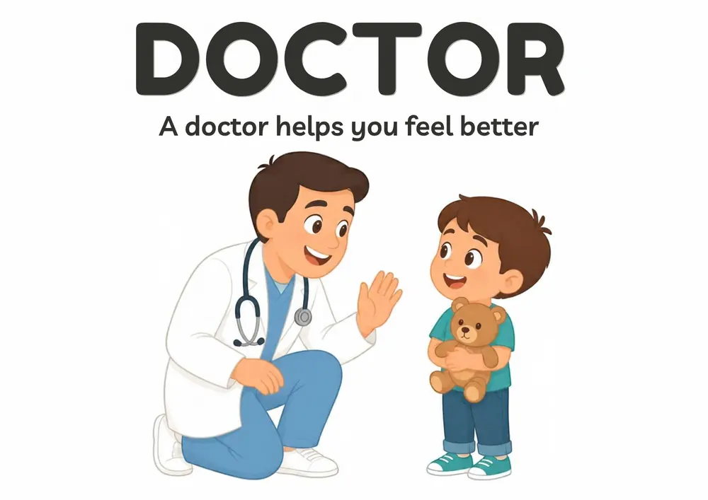 A Doctor Visit flashcard titled Doctor: the words "A doctor helps you feel better" over a doctor kneeling down to wave hello to a child holding a teddy bear.
