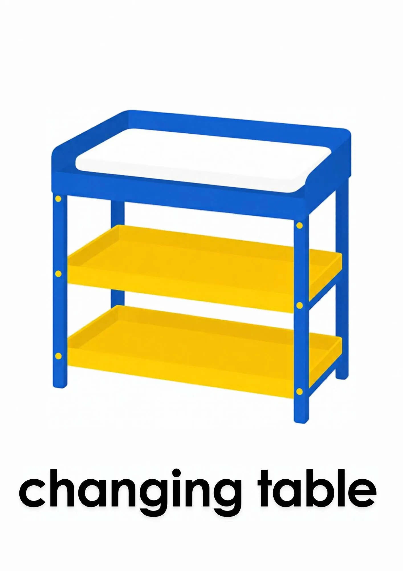 A toddler room flashcard titled changing table: the words "changing table" under a blue changing table with yellow shelves.