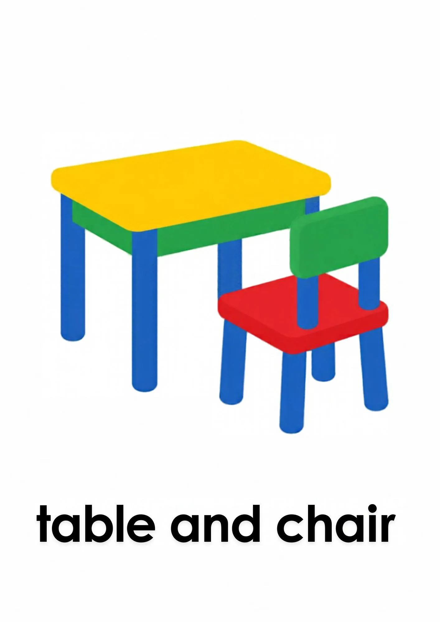 A toddler room flashcard titled table and chair: the words "table and chair" under a small yellow table with a green and red chair.