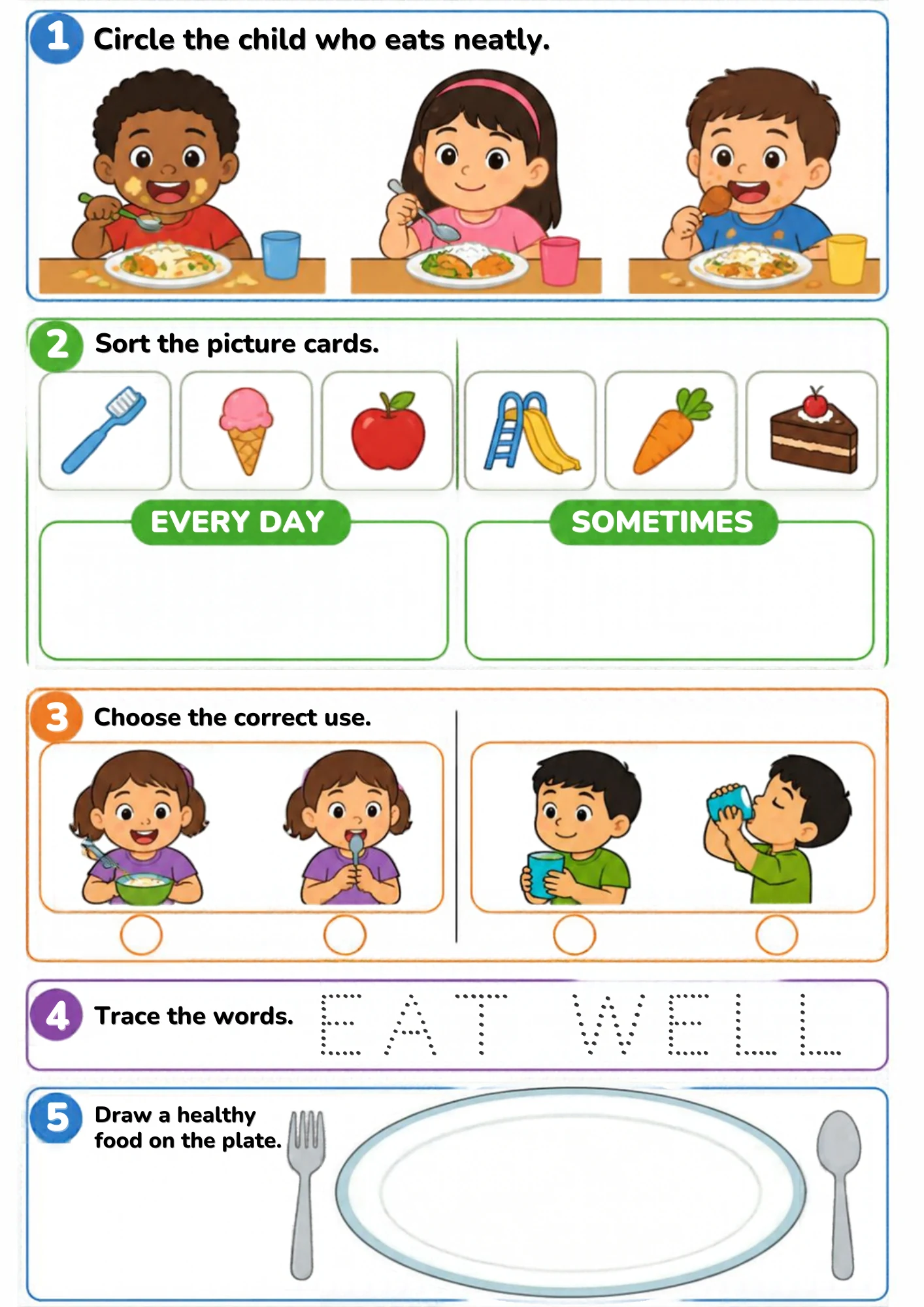 A healthy-eating worksheet for age 4: circle the child eating neatly, sort foods into every day and sometimes, choose the correct spoon and cup use, trace EAT WELL and draw a healthy meal on the plate.