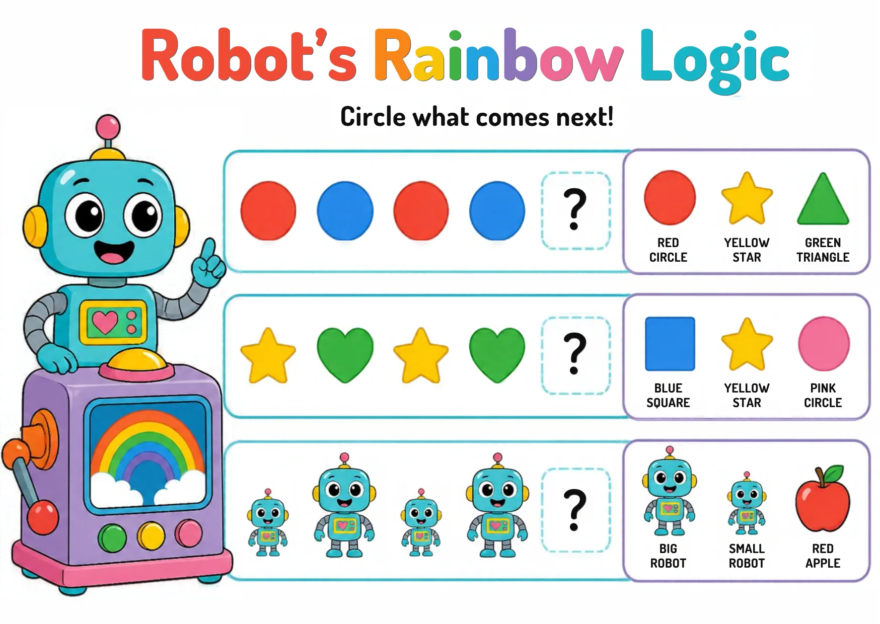 The robot beside three pattern rows: red and blue circles, yellow stars and green hearts, small and big robots, each with three choice cards.