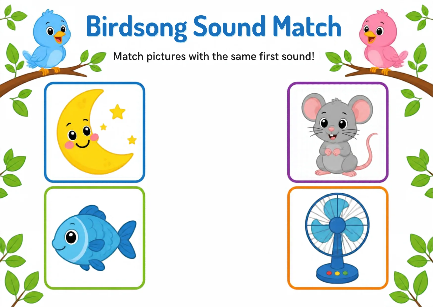 Songbirds beside pairs of pictures that share beginning sounds.
