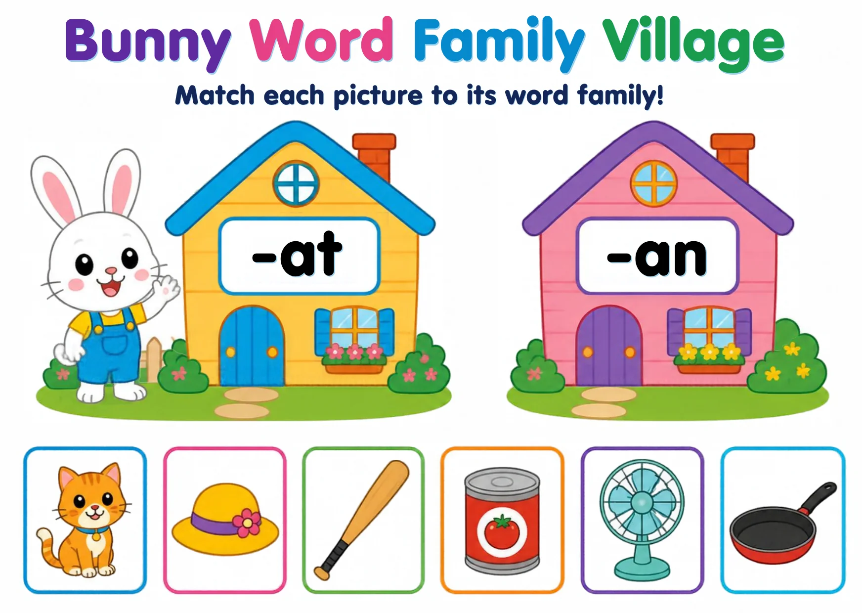 A bunny village with an -at house and an -an house waiting for word cards.