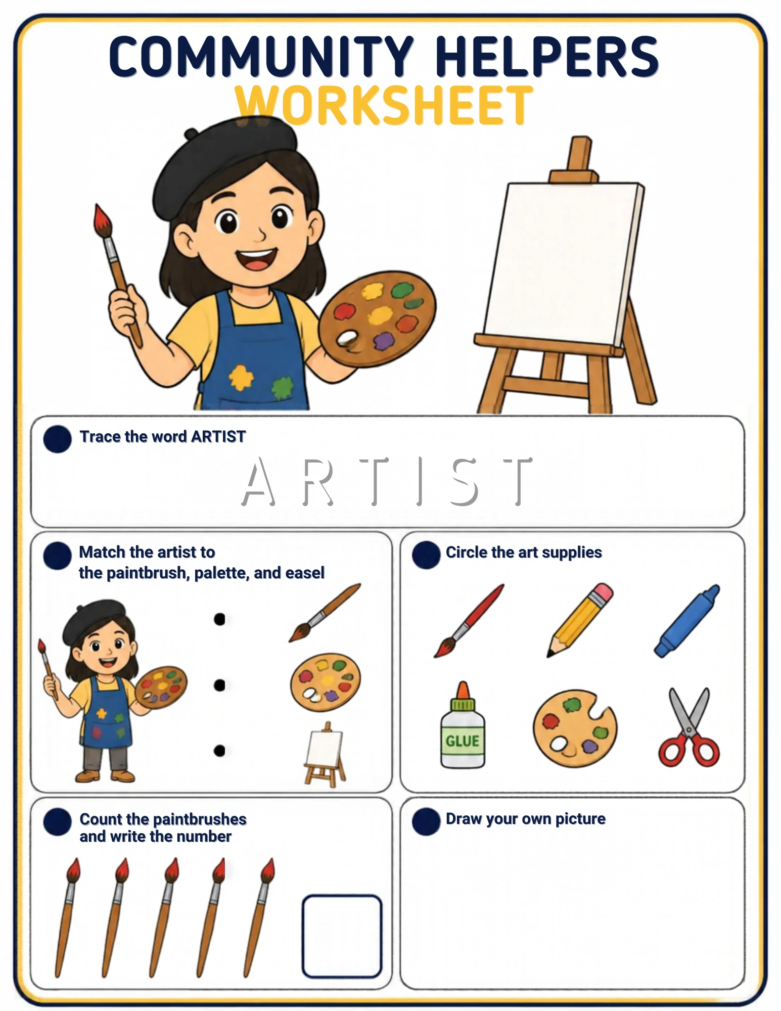 A community-helpers worksheet for ages 4–5: trace the word ARTIST, match the artist to the paintbrush, palette and easel, circle the art supplies, count the paintbrushes and draw a picture all your own — on screen or on paper.