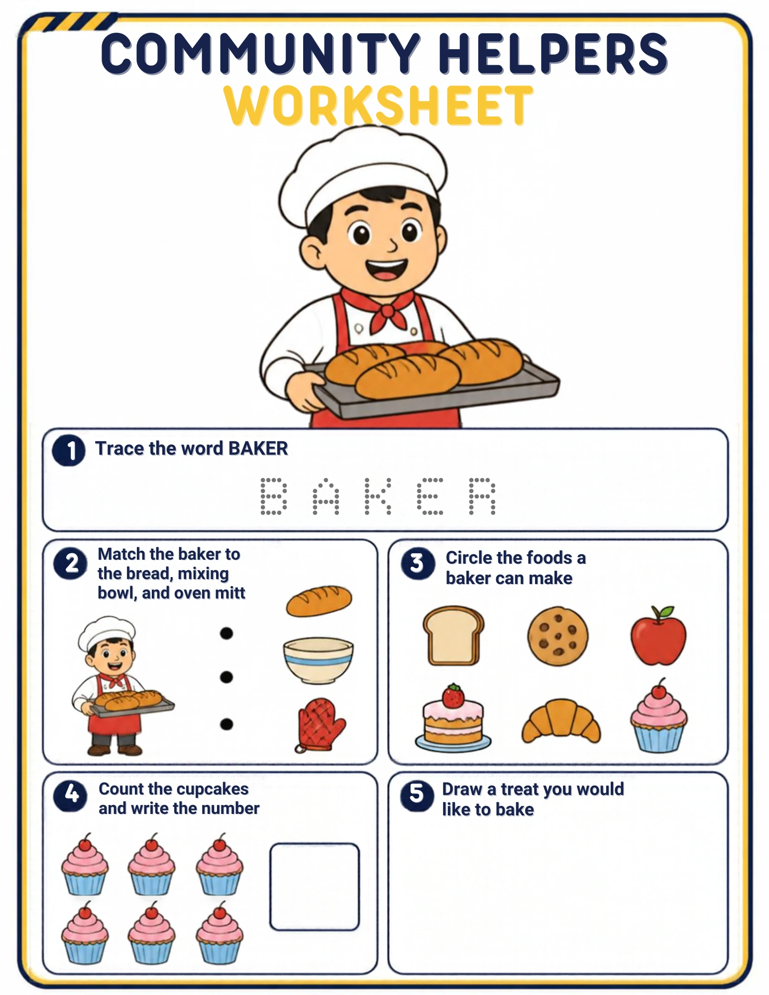 The full Baker community-helpers worksheet: Trace BAKER, match the baker to the bread, the mixing bowl and the oven mitt, circle the foods a baker can make, count the cupcakes and draw a treat you would like to bake.