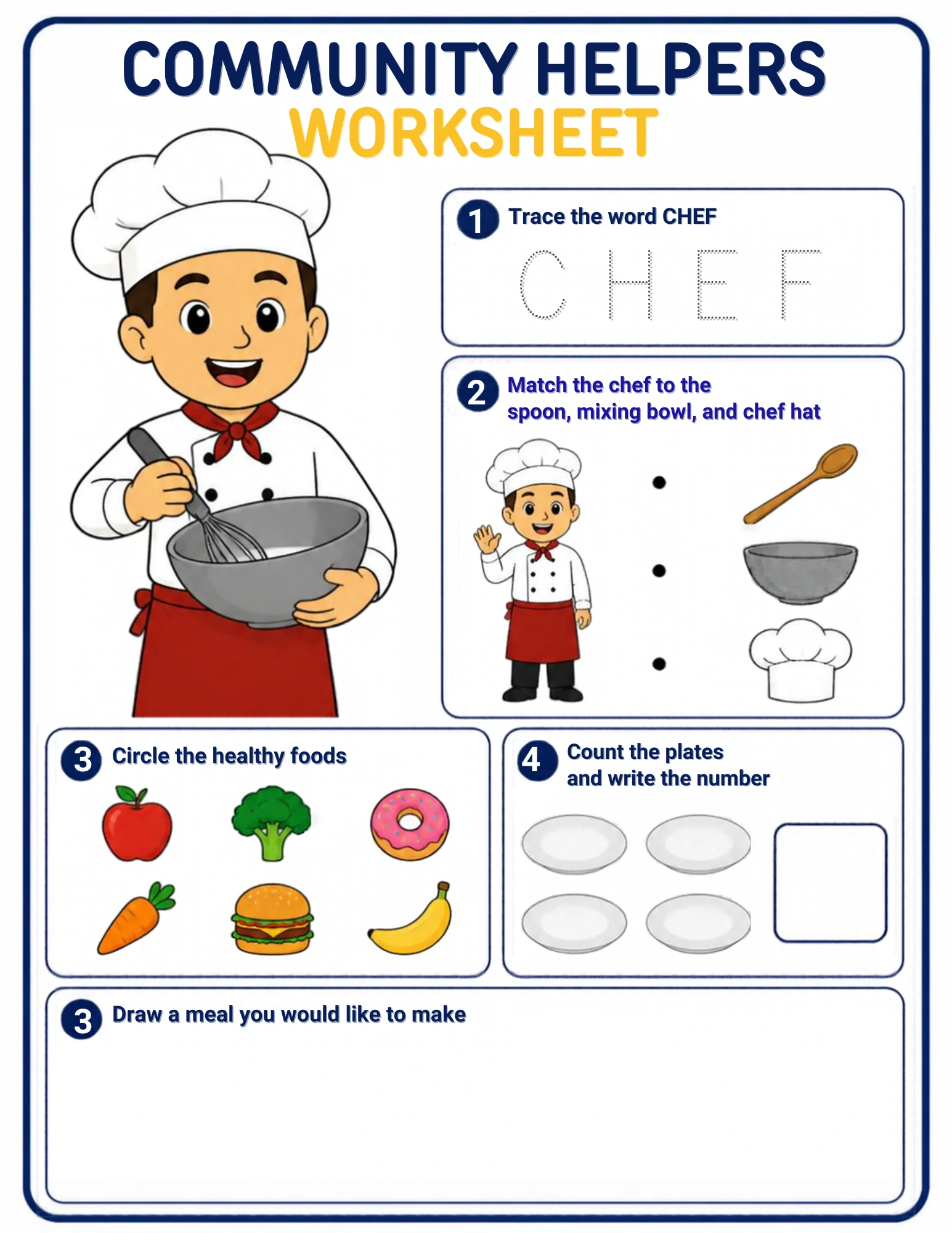 A community-helpers worksheet for ages 4–5: trace the word CHEF, match the chef to the spoon, mixing bowl and chef hat, circle the healthy foods, count the plates and draw a meal you would like to make — on screen or on paper.
