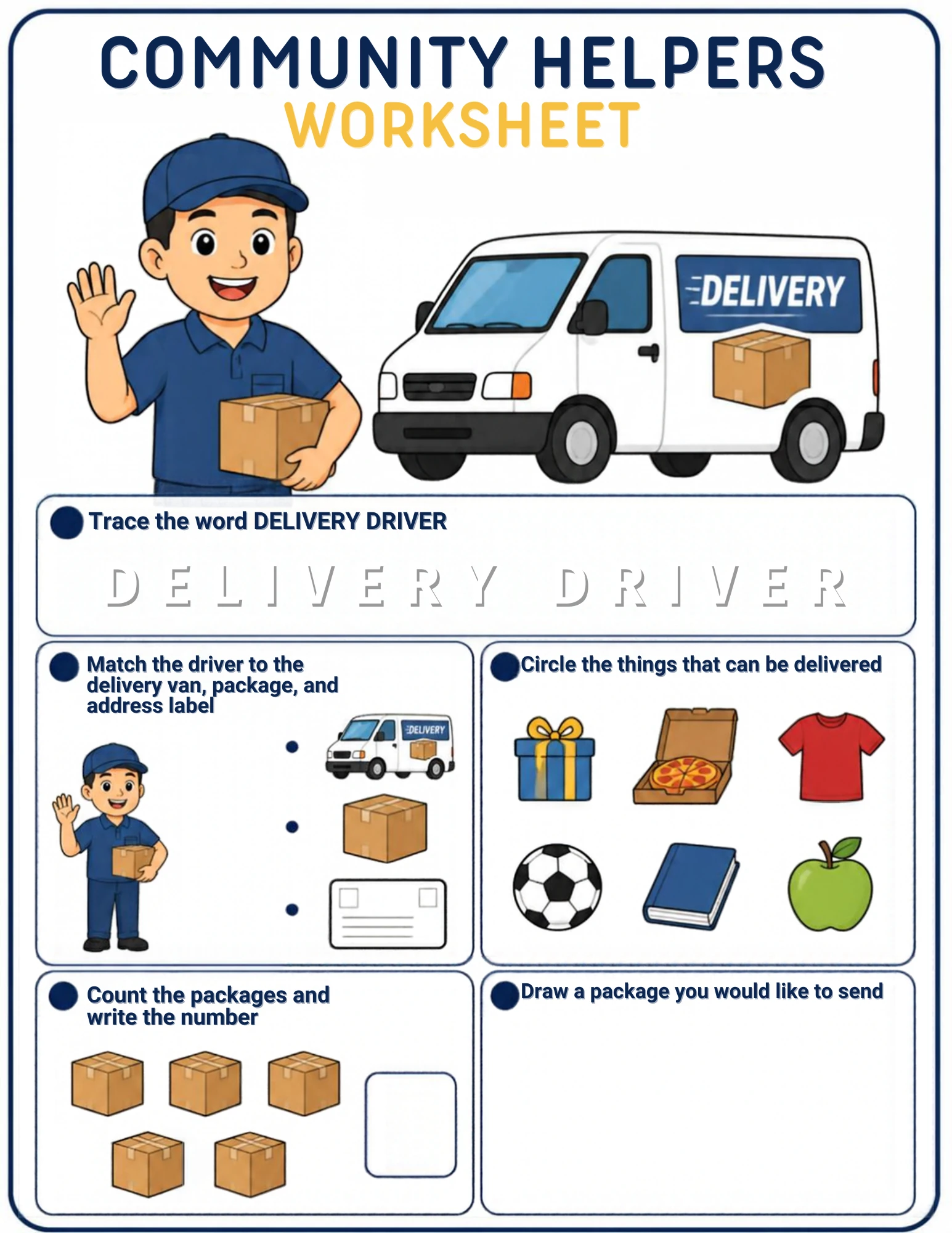 A community-helpers worksheet for ages 4–5: trace the words DELIVERY DRIVER, match the driver to the van, package and address label, circle what can be delivered, count the packages and draw a package to send — on screen or on paper.