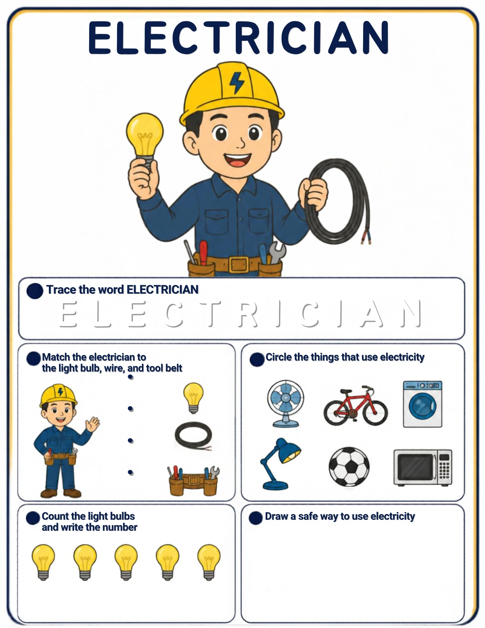 A community-helpers worksheet for ages 4–5: trace the word ELECTRICIAN, match the electrician to the light bulb, wire and tool belt, circle what uses electricity, count the bulbs and draw a safe way to use it — on screen or on paper.