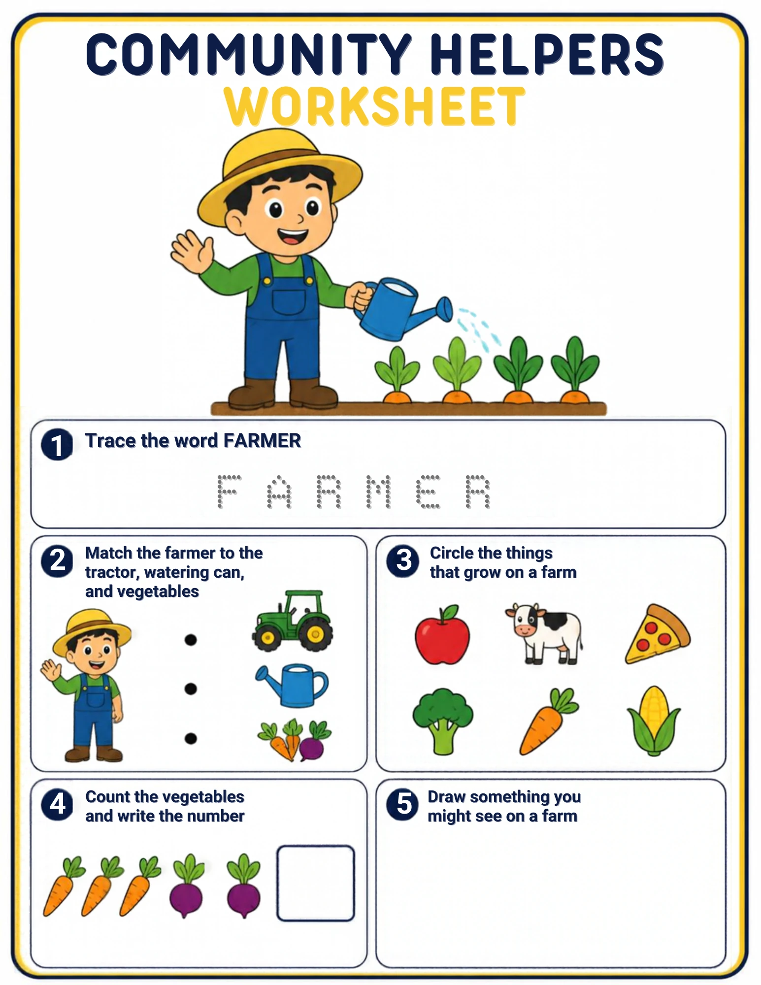 The full Farmer community-helpers worksheet: Trace FARMER, match the farmer to the tractor, the watering can and the vegetables, circle the things that grow on a farm, count the vegetables and draw something you might see on a farm.