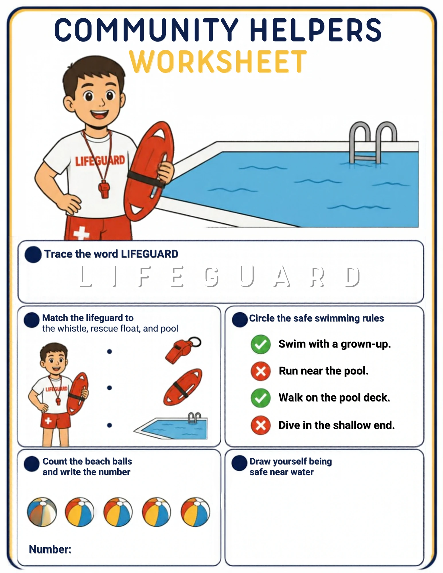 A community-helpers worksheet for ages 4–5: trace the word LIFEGUARD, match the lifeguard to the whistle, rescue float and pool, circle the safe swimming rules, count the beach balls and draw yourself being water-safe — on screen or on paper.
