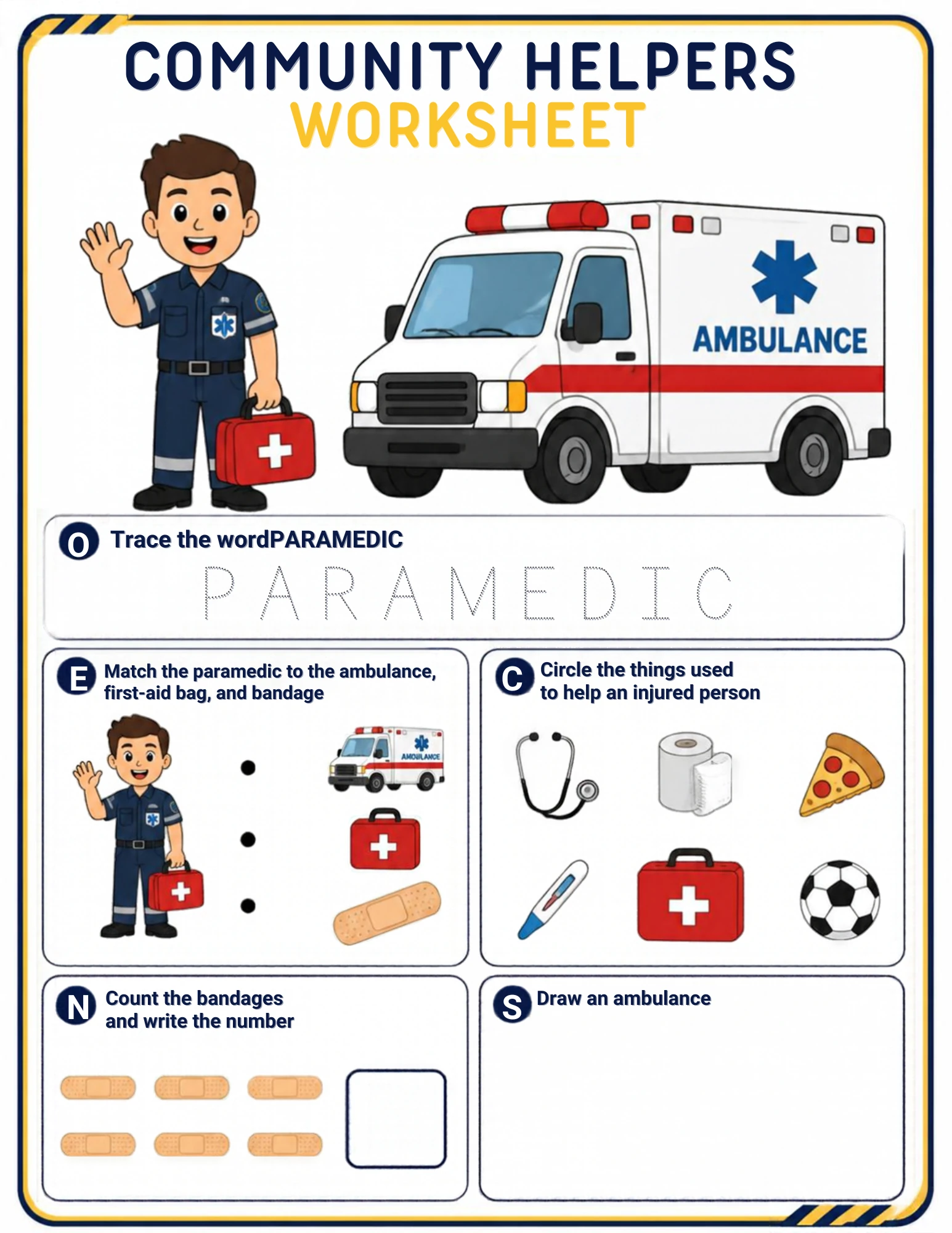 The full Paramedic community-helpers worksheet: Trace PARAMEDIC, match the paramedic to the ambulance, the first-aid bag and the bandage, circle the things that help an injured person, count the bandages and draw an ambulance.