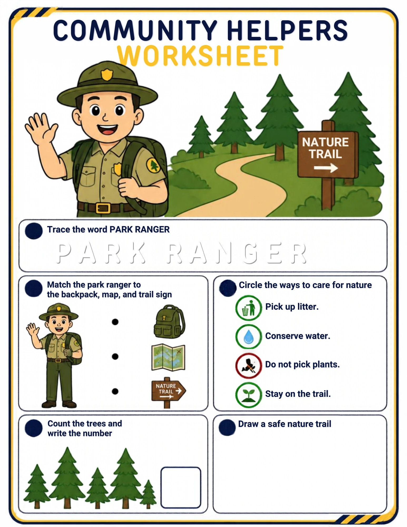 The full Park Ranger community-helpers worksheet: Trace PARK RANGER, match the ranger to the backpack, the map and the trail sign, circle the ways to care for nature, count the trees and draw a safe nature trail.