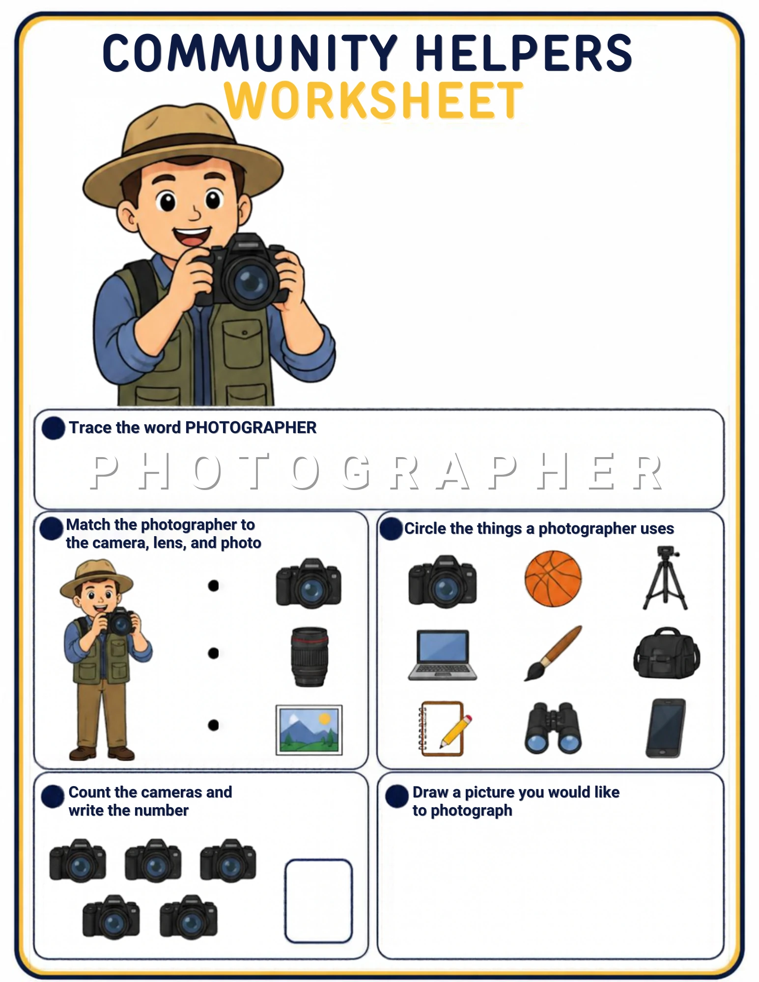 A community-helpers worksheet for ages 4–5: trace the word PHOTOGRAPHER, match the photographer to the camera, lens and photo, circle the photographer’s tools, count the cameras and draw a picture to take — on screen or on paper.