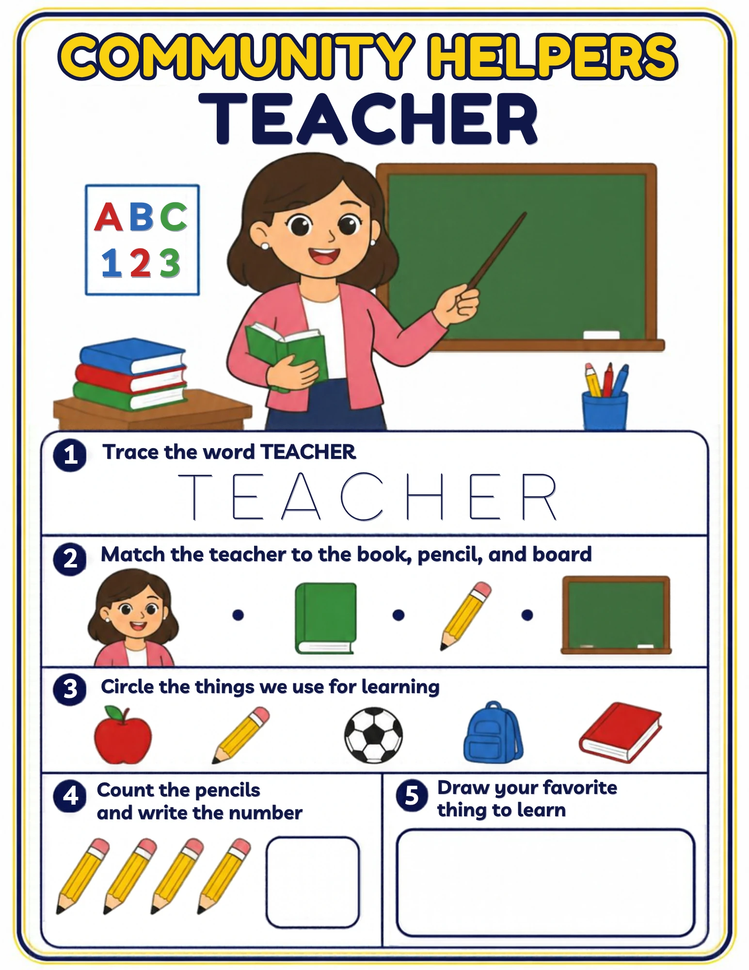 The full Teacher community-helpers worksheet: Trace TEACHER, match the teacher to the book, pencil and board, circle the things we use for learning, count the pencils and draw your favorite thing to learn.