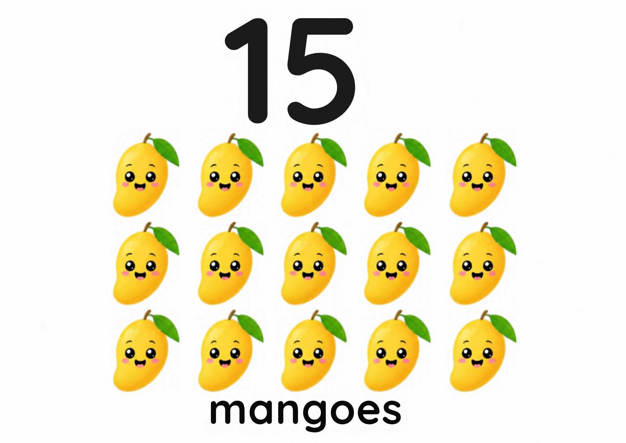 A counting flashcard titled 15: fifteen smiling yellow mangoes with leaves sit in three rows of five under a big black numeral 15, with the word "mangoes" printed below.
