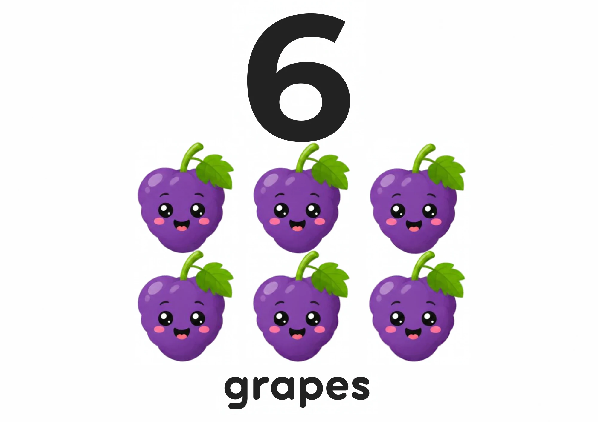 A counting flashcard titled 6: six smiling purple grape bunches sit in two rows of three under a big black numeral 6, with the word "grapes" printed below.