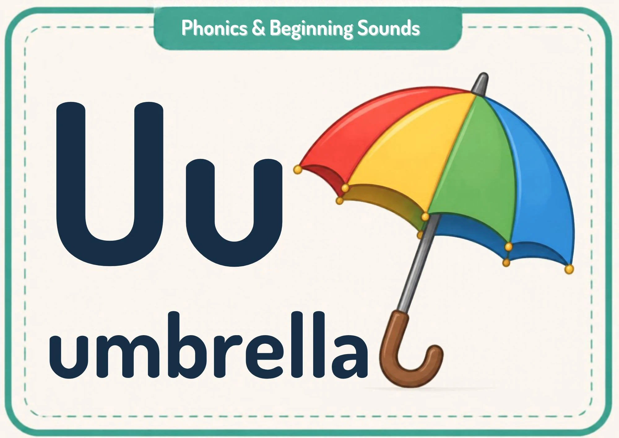 A phonics flashcard with the big letters Uu, the word "umbrella" and a rainbow-striped umbrella.
