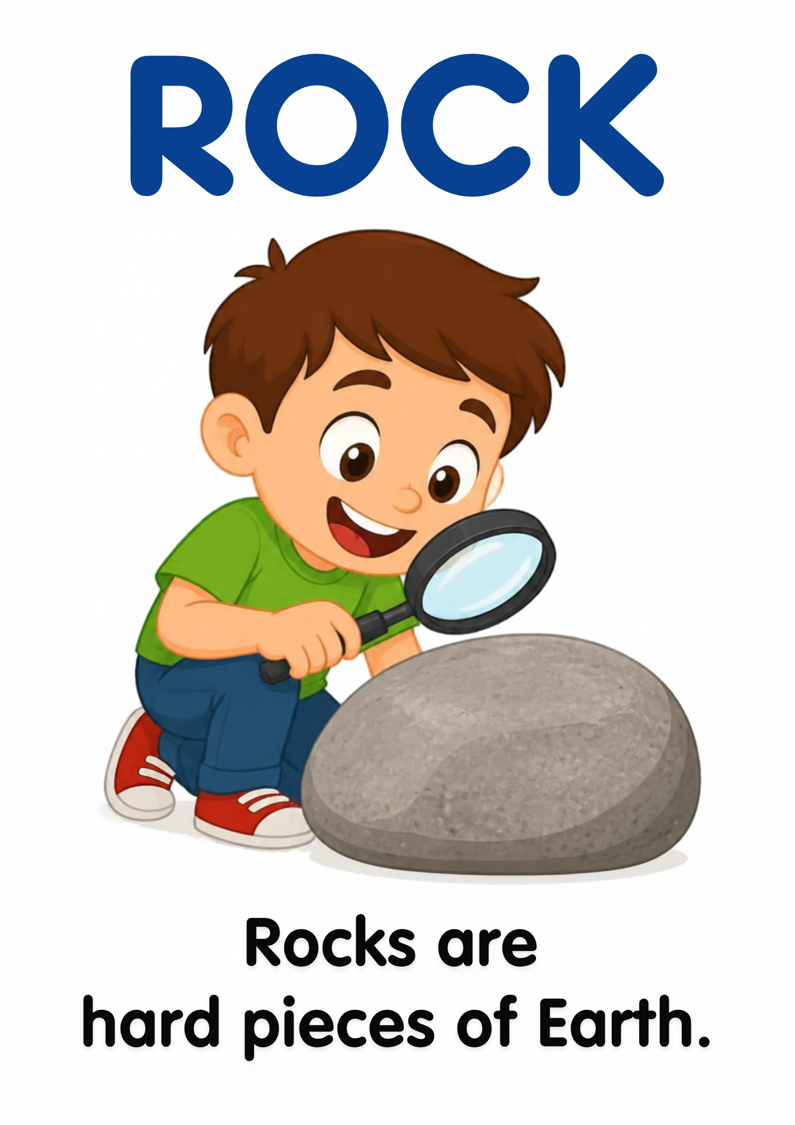 A science flashcard: a child examining a smooth grey rock with a magnifying glass, with the fact that rocks are hard pieces of Earth.