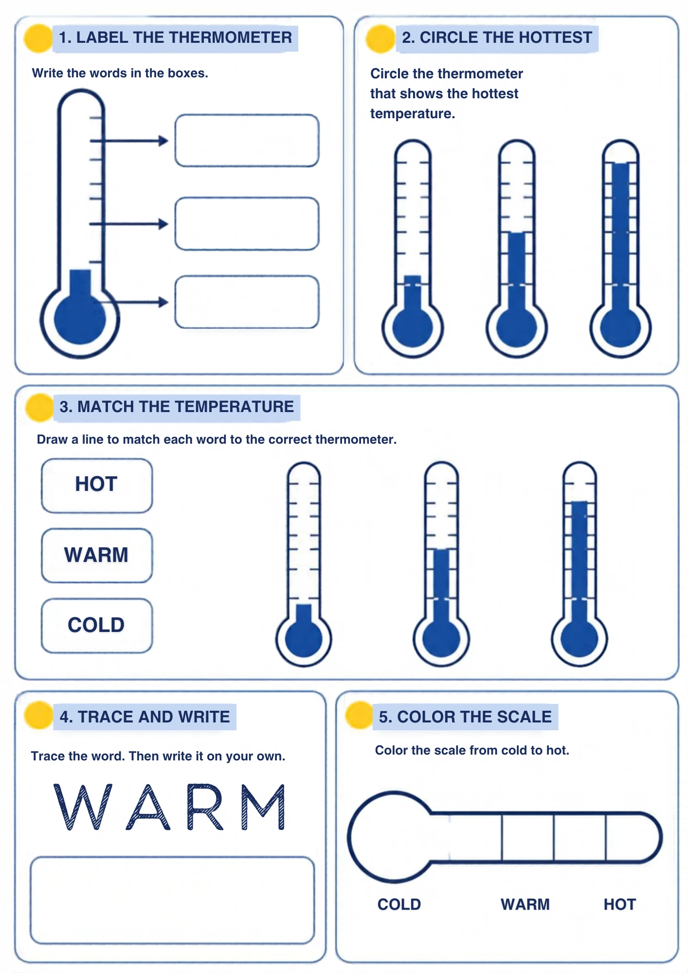 A thermometer worksheet for ages 4–5: label the thermometer parts, circle the hottest reading, match hot, warm and cold to the scale and trace the word WARM. Printable.