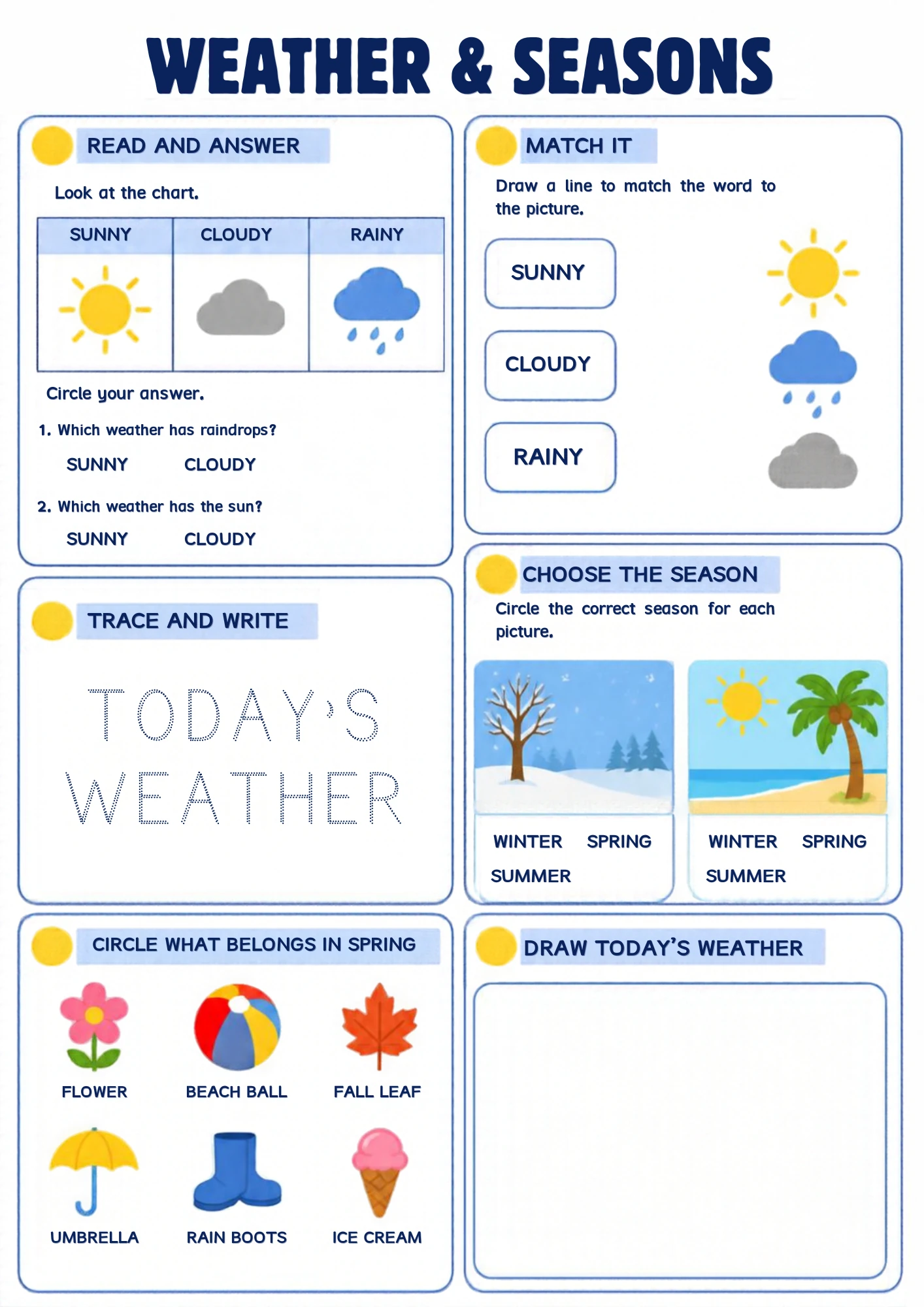 The full Weather and Seasons Chart weather worksheet: Answer two chart questions, match the weather words, choose the season for two scenes and circle what belongs in spring.
