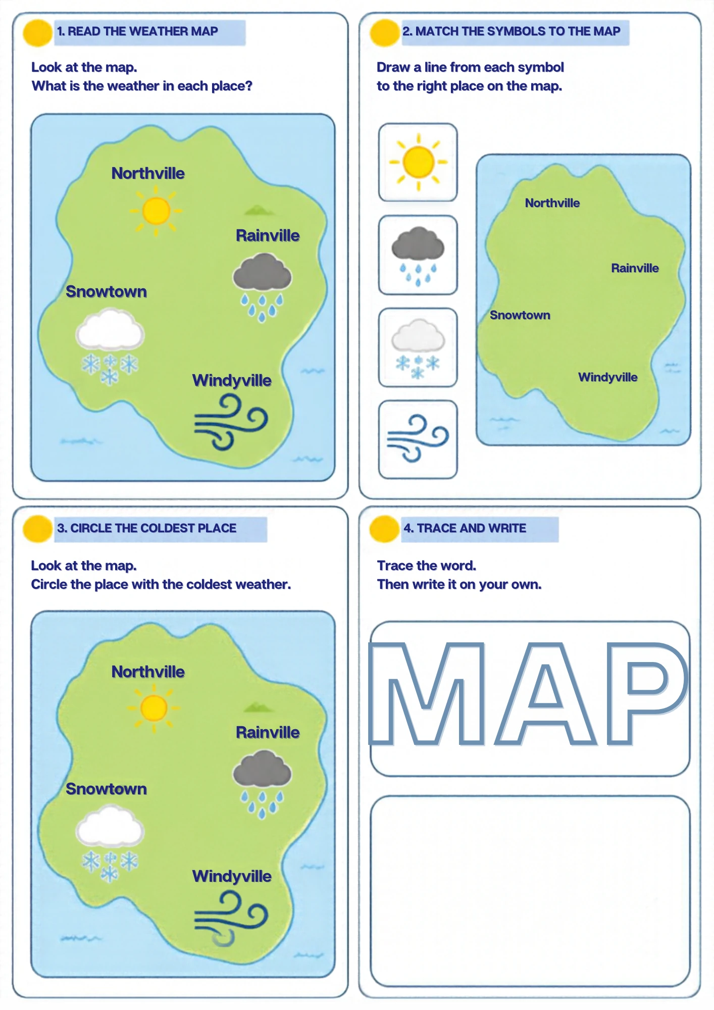 A weather map worksheet for ages 4–5: read the map of Northville, Rainville, Snowtown and Windyville, match the symbols, circle the coldest town and trace the word MAP. Printable.