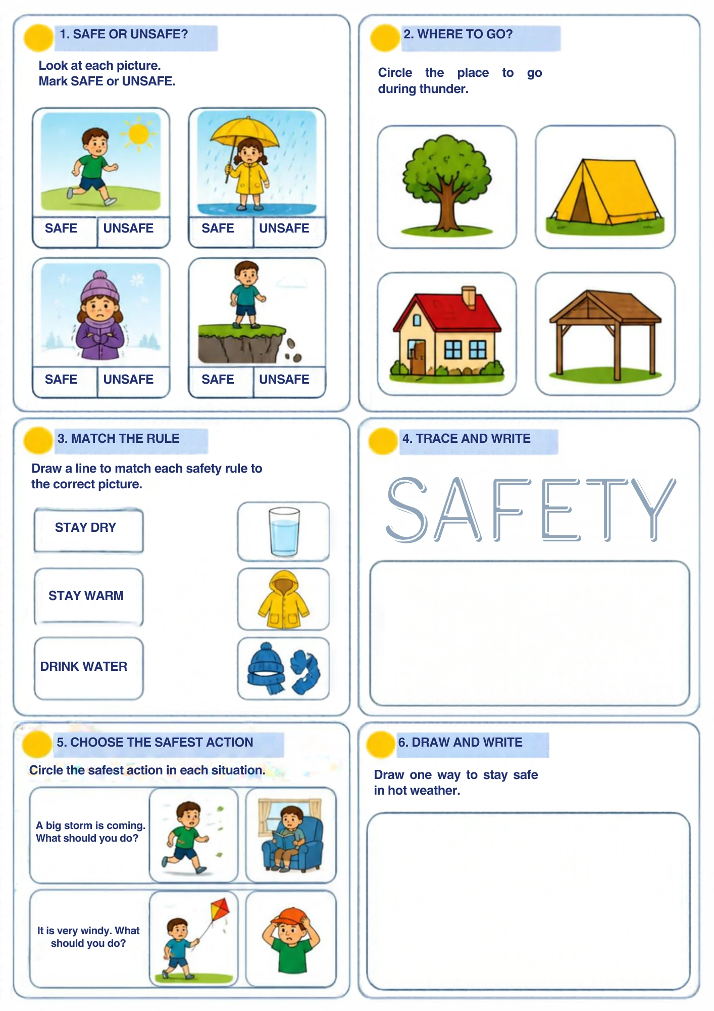 A weather safety worksheet for ages 4–5: decide safe or unsafe, circle where to go in a thunderstorm, match stay dry, stay warm and drink water, and trace the word SAFETY. Printable, age-honest, no scare tactics.