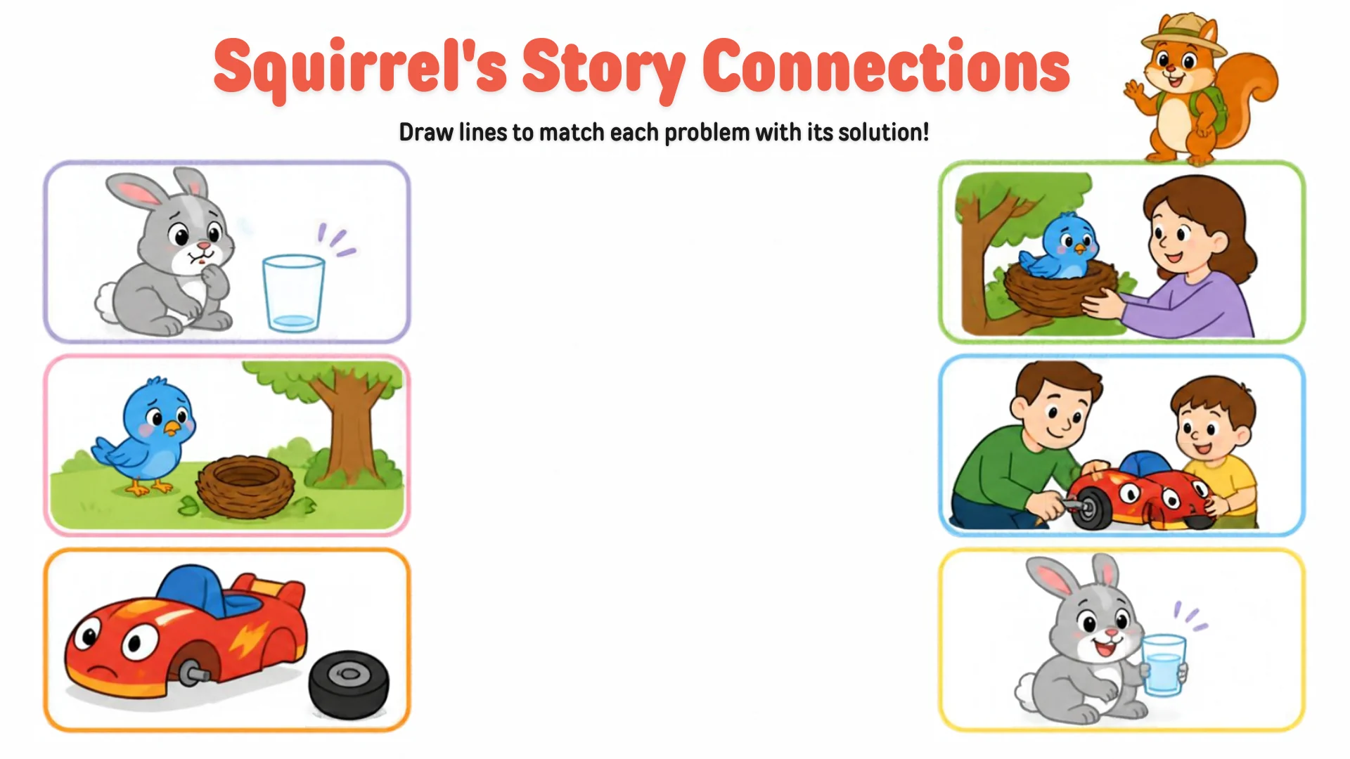 Three problems — a rabbit with an empty glass, a bird by a fallen nest, a car with a wheel off — beside three solutions.