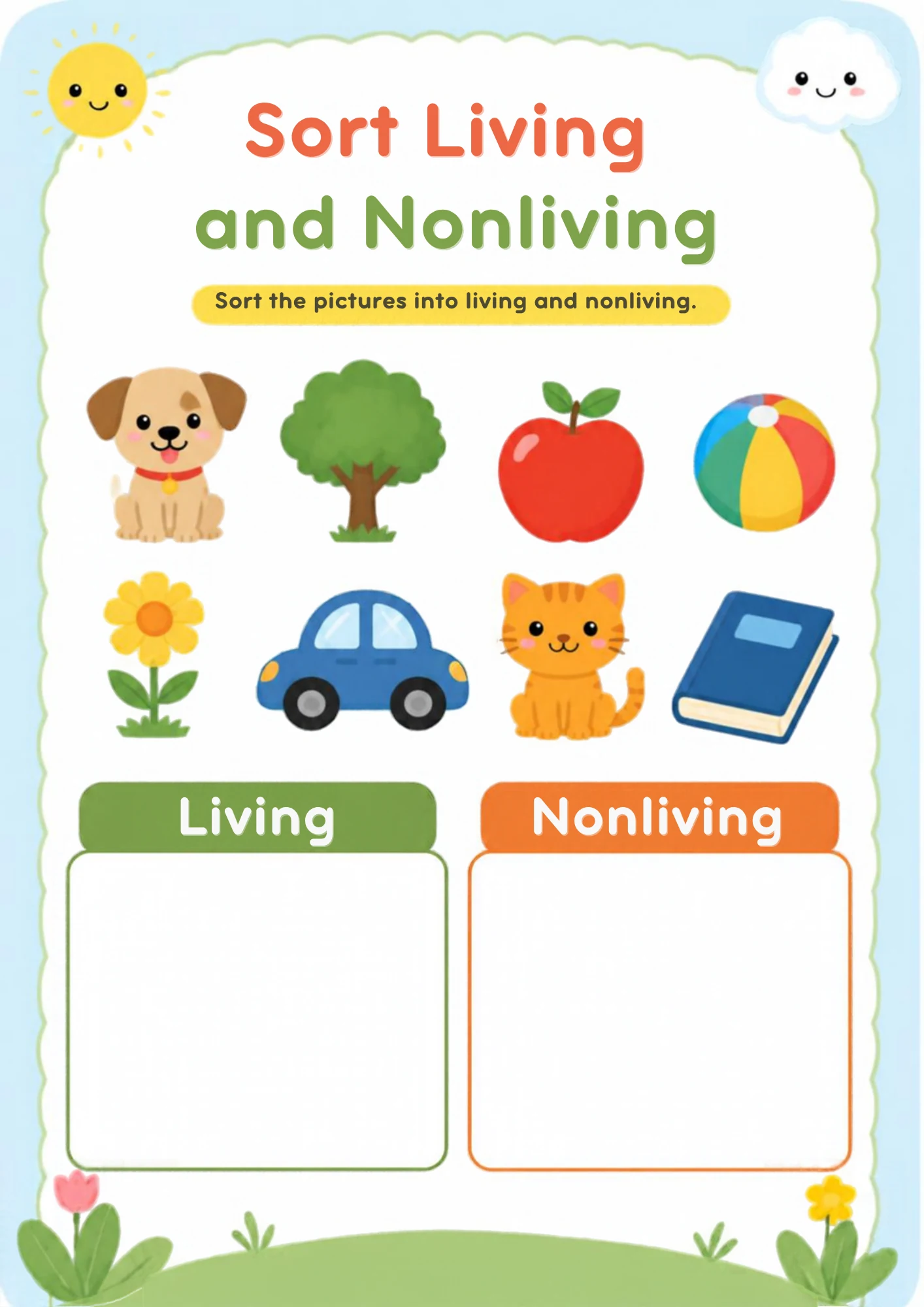 A sorting worksheet with a puppy, a tree, an apple, a beach ball, a flower, a car, a cat and a book, above an empty green Living box and an empty orange Nonliving box.